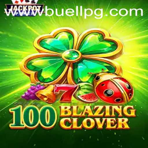 100BlazingClover: A Thrilling Gaming Adventure