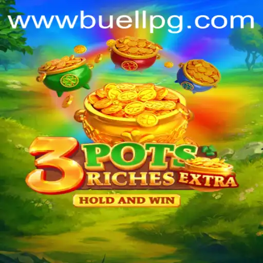 Discover 3potsExtra: A Thrilling New Gaming Adventure