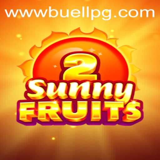 Exploring the Vibrant World of SunnyFruits2 and Secure Access with Buellpg PH Login