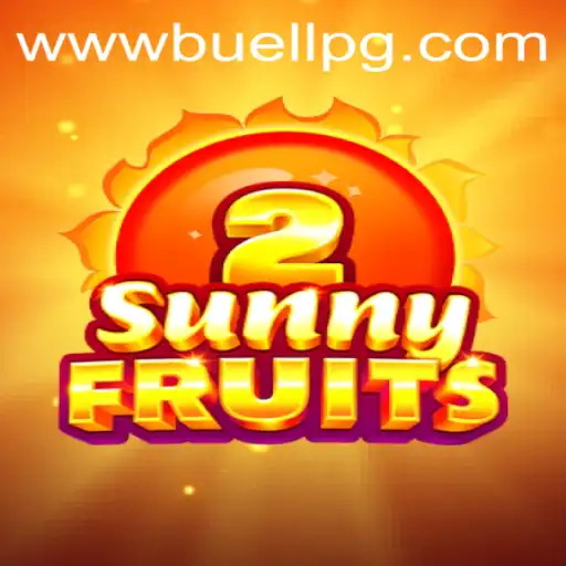 Exploring the Vibrant World of SunnyFruits2 and Secure Access with Buellpg PH Login