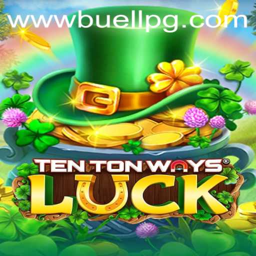 Exploring the Dynamic Realm of TenTonWaysLuck: A Guide
